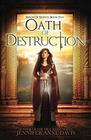 Oath of Destruction Reign of Secrets Book 5