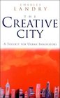 The Creative City A Toolkit for Urban Innovators