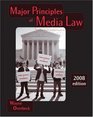 Major Principles of Media Law 2008 Edition