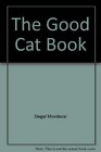 The Good Cat Book