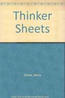 Thinker Sheets
