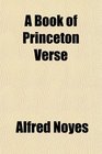 A Book of Princeton Verse