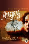 Angry A Novel