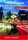 Theories of the Information Society Third Edition
