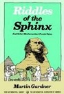 Riddles of the Sphinx and Other Mathematical Puzzle Tales (New Mathematical Library, No 32)