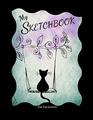 My Sketchbook  For Cat Lovers 100 Blank Pages with 100 Cats  Personalized Sketchbook  Notebook to Draw Sketch Doodle and Journal