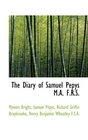 The Diary of Samuel Pepys MA FRS