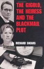 The Gigolo the Heiress and the 'seven Up' Blackmail Plot