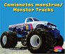Camionetas monstruo/Monster Trucks