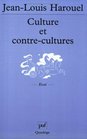 Culture et contrecultures