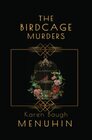The Birdcage Murders (Heathcliff Lennox, Bk 8)