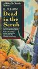 Dead in the Scrub (Shirley McClintock, Bk 1)