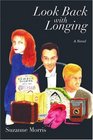 Look Back with Longing Book One of the Clearharbour Trilogy
