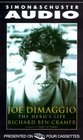 Joe Dimaggio: The Heros Life (Audio Cassette)
