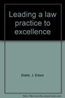 Leading a law practice to excellence