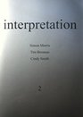 Interpretation Edition 2  Artists/writers