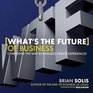 What's the Future of Business Changing the Way Businesses Create Experiences