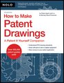 How to Make Patent Drawings A Patent It Yourself Companion