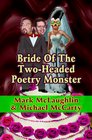 Bride of the TwoHeaded Poetry Monster