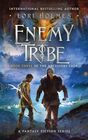 Enemy Tribe: Book 3 of The Ancestors Saga, A Fantasy Fiction Series