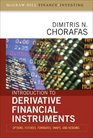 Introduction to Derivative Financial Instruments Bonds Swaps Options and Hedging