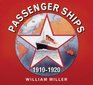 Passenger Ships 1910 1919