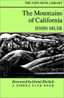The Mountains of California (John Muir Library)