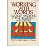 Working with Words A Concise Guide for Media Editors and Writers
