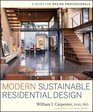 Modern Sustainable Residential Design A Guide for Design Professionals