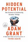 Hidden Potential: The Science of Achieving Greater Things (Random House Large Print)