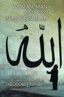 Woman Man and God in Modern Islam