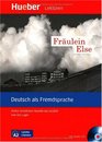 Fraulein Else  Leseheft MIT CD