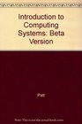 Introduction to Computing Systems From Bits and Gates to C and Beyond