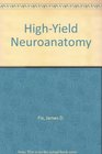 HighYield Neuroanatomy