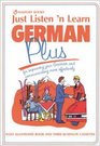 Just Listen 'N Learn German Plus