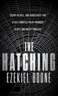 The Hatching The Hatching Series Book One