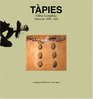 Antoni Tapies Complete Works