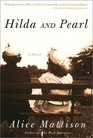Hilda and Pearl : A Novel