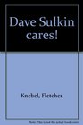 Dave Sulkin cares