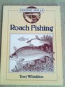 Roach Fishing