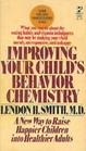 improving your child's behavior chemistry