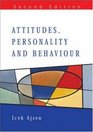Attitudes Personality and Behavior