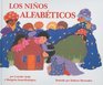 Los Ninos Alfabeticos/ The Alphabet Kids