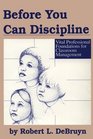 Before You Can Discipline