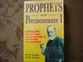Prophets of Psychoheresy I