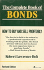 The Complete Book of Bonds How to Buy and Sell Profitably