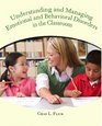 Understanding and Managing Emotional and Behavior Disorders in the Classroom
