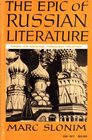 Epic of Russian Literature From its Origins through Tolstoy