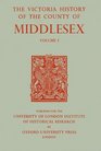 A History of the County of Middlesex Volume I