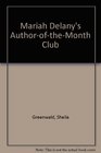 Mariah Delany's Author-Of-The-Month Club